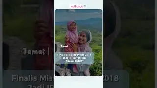 Finalis Miss Indonesia 2018 Jadi IRT Berdaster: ‘Aku ini Hebat’!