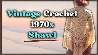 Revive the 1970s with This Stunning Vintage Crochet Shawl Tutorial!