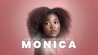 Zouk Love Instrumental 2020 