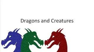 Grade 4.Dragons and Creatures