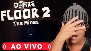 DOORS FLOOR 2 THE MINES ( AO VIVO )