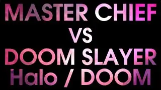 Death Battle Fan Made Trailer: Master Chief VS Doom Slayer (Halo VS DOOM)