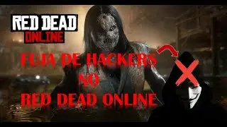 O que fazer se tiver HACKER no RED DEAD ONLINE