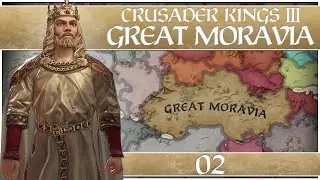 Crusader Kings 3 as Great Moravia - Episode 2 ...Consolidation...