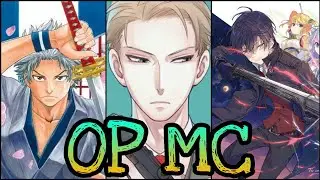 10 Manga with OP Main Character's That You Should Read! | PART 1