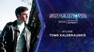Toms Kalderauskis “Be My Truth” | Supernova 2020 ATLASE