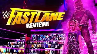 WWE FASTLANE 2021 REVIEW!