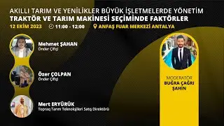 Akıllı Tarım ve Yenilikler Büyük İşletmelerde Yönetim Traktör ve Tarım Makinesi Seçiminde Faktörler