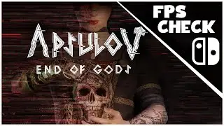 Apsulov: End of Gods | FPS Check • Nintendo Switch Gameplay