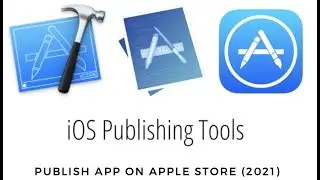 Publish app on apple store 2021. (Part - 1)