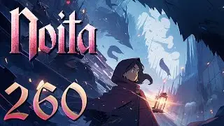 Game of Throws, Fungal Shifting Healthium: Mystery Transformation! Let's Play Noita Ep 260