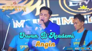 ANGIN | IRWAN D'ACADEMI | SIMPATIK MUSIC