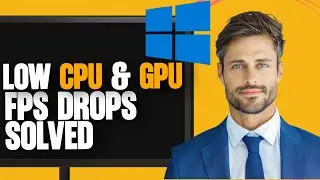 Frame Drops With Low CPU And GPU Usage FIXED (FPS Drops Easy Fix)