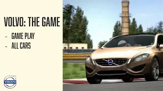 Volvo: The Game (PC) - Game Play with All Car Reveal