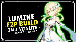 Dendro Traveler F2P Build in 1 minute