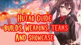 Hutao speed guide - Artifacts, talents, weapons, teams and showcase!