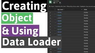 Creating Object & Uploading Data Using Salesforce Dataloader - Zip Code Example