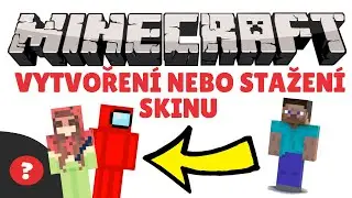 Jak NASTAVIT SKIN v MINECRAFTU (Jednoduché) | Návod | MINECRAFT / PC