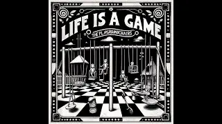 Life is a Game - Official Music Video