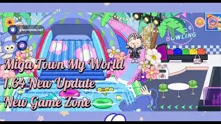 Miga Town My World 1.64 Android New Update - New Game Zone