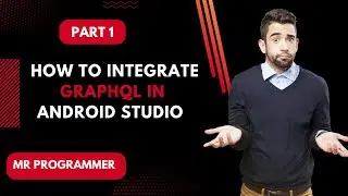 GraphQL Implementation in Android Studio using Java || Mr Programmer
