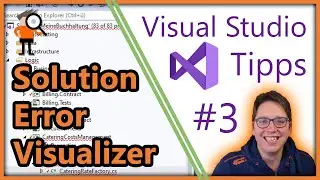 Solution Error Visualizer - Visual Studio Tipp #3