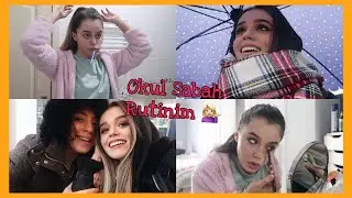 OKUL SABAH RUTİNİM + VLOG 🤩