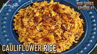 Cauliflower Rice | One Pot Cauliflower Rice | How To Make Cauliflower Rice