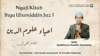 Ngaji Kitab:
Ihya Ulumidin Juz 1 Halaman 165 Cetakan Haromain