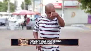 Pegadinhas do SHOW 25.01.2020.- Parte 1