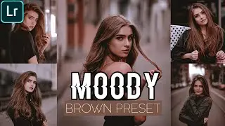 Moody Brown Preset - Lightroom Mobile Preset Moody Tone Tutorial Free Dng