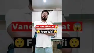 Vande Bharat free wifi | Vande Bharat train free internet