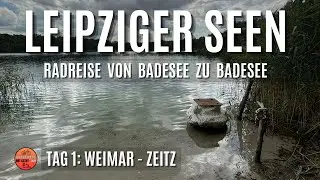 🚴🏻‍♀️⛺️auf alter Bahntrasse zum ersten See, Leipziger Neuseenland, Radreise, Bikepacking #1 4K