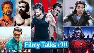 Filmy Talks #711 - Thalapathy 69😱, Baby John 💥, Game Changer 🔥, Dhoom Reboot 😎, Frankenstein Movie..