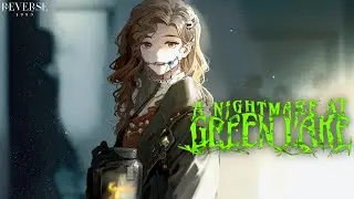 【Reverse: 1999】A Nightmare at Green Lake Event Full Story [JP Dub - ENG Sub]