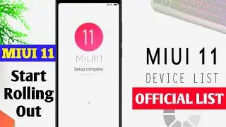 Miui 11 is finally Here - Miui 11 Supported Device List | Miui 11 Official Update List | MIUI 11