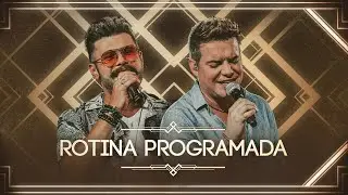 Marcos & Belutti - Rotina Programada (Cumpra-se)