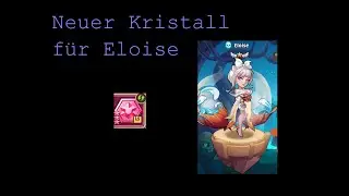 Idle Heroes - Neuer Kristall für Eloise