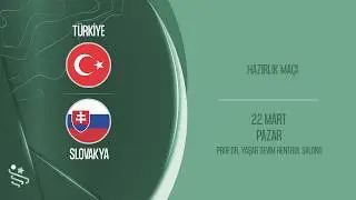 TÜRKİYE - SLOVAKYA TÜRKİYE HENTBOL FEDERASYONU HAZIRLIK MAÇI