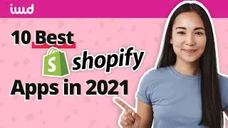 10 Best Shopify Apps that will supercharge your eCommerce store in 2021