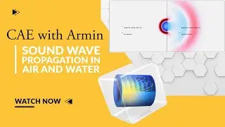 COMSOL Project 3: Wave propagation in Air and Water