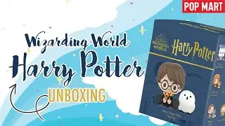 Pop Mart Wizarding World Harry Potter Series Blind Box Figures Opening | Voyage Unboxed