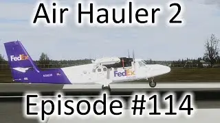 FSX | Air Hauler 2 Ep. 