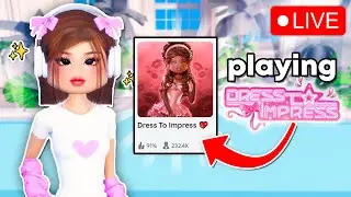 🔴LIVE! PLAYING DRESS TO IMPRESS! COME JOIN ME!
