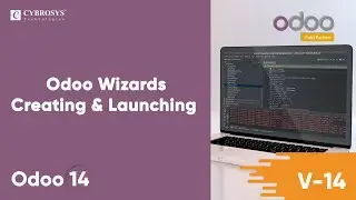 Odoo Wizards | Creating and Launching | Odoo 14 Development Video