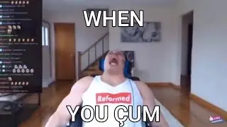When you Çum