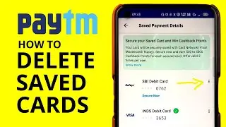 How to Delete Saved Cards in Paytm App? | Delete Cards from Paytm App