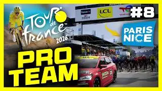 TOUR DE FRANCE 2026 - PRO TEAM #8: Heading to Paris Nice!