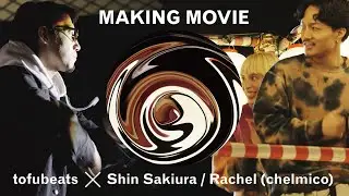 Paint It, Smile! feat. Shin Sakiura & Rachel (Blended by tofubeats) ｜ Behind the Scene