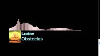 Ladon - Obstacles